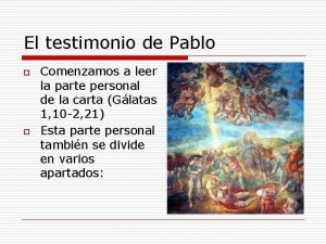El testimonio de pablo El testimonio de pablo