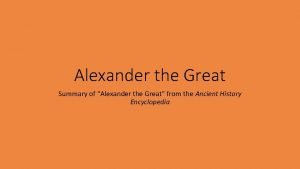 Alexander the great summary