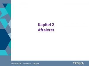Aftaleloven tilbud og accept Aftaleloven tilbud og accept