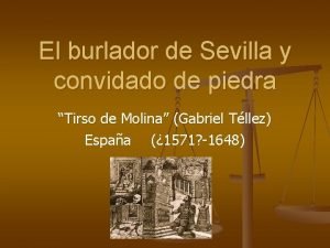 El burlador de Sevilla y convidado de piedra