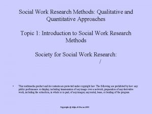 Social Work Research Methods Qualitative and Quantitative Approaches