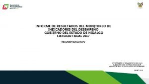 INFORME DE RESULTADOS DEL MONITOREO DE INDICADORES DEL