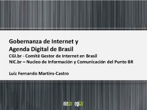 Gobernanza de Internet y Agenda Digital de Brasil