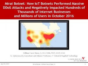 Mirai Botnet How Io T Botnets Performed Massive