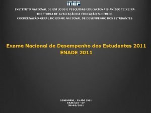 INSTITUTO NACIONAL DE ESTUDOS E PESQUISAS EDUCACIONAIS ANSIO