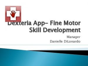 Dexteria app