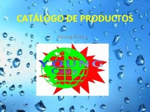 CATLOGO DE PRODUCTOS Young Coop LOGO Corbatas de