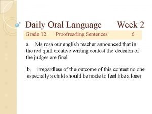 Daily oral language sentences Daily oral language sentences