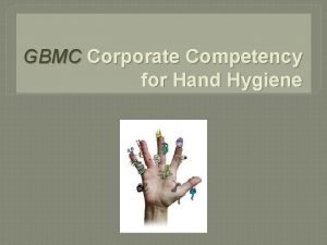 Hand hygiene competency