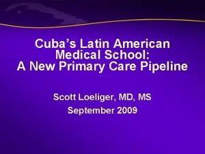 Latin american medical school