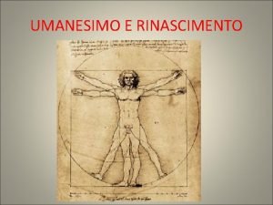 Umanesimo e rinascimento