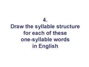 Draw syllable structure