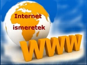 Internet ismeretek Az internet trtnete n n 1970