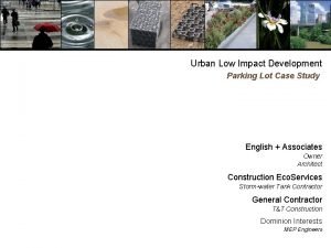 Urban Low Impact Development Parking Lot Case Study