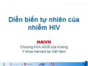 Din bin t nhin ca nhim HIV HAIVN