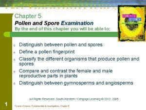 Chapter 5 pollen and spore examination review answers