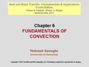 Heat and Mass Transfer Fundamentals Applications Fourth Edition