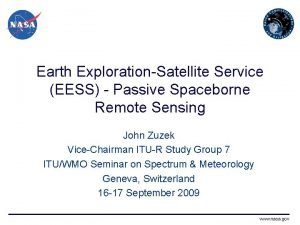 Earth ExplorationSatellite Service EESS Passive Spaceborne Remote Sensing