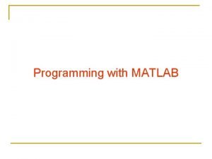 Matlab relational operators