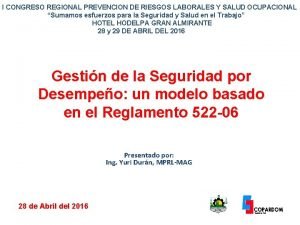 I CONGRESO REGIONAL PREVENCION DE RIESGOS LABORALES Y