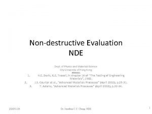 Nondestructive Evaluation NDE Dept of Physics and Materials