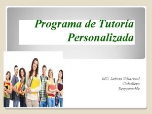 Programa de Tutora Personalizada MC Leticia Villarreal Caballero