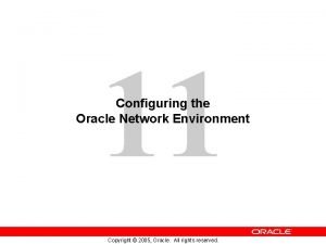 Oracle network environment configuration