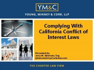 Complying With California Conflict of Interest Laws Presented