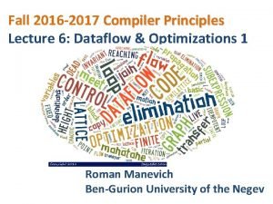 Fall 2016 2017 Compiler Principles Lecture 6 Dataflow