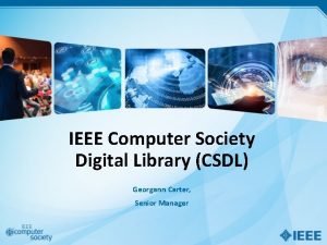 Ieee computer society digital library Ieee computer society digital library