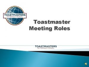 Toastmaster of the day role