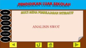 SKKD INDIKATOR APRESEPSI MATERI EVALUASI PROFIL ANALISIS SWOT