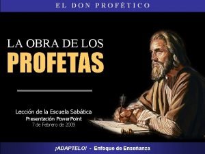 La obra de los profetas