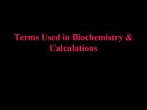 Biochemistry calculations