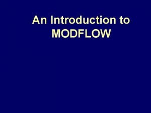 What is modflow