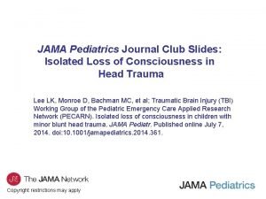 JAMA Pediatrics Journal Club Slides Isolated Loss of