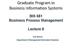 Bis graduate program