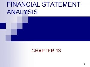 Chapter 13 financial statement analysis