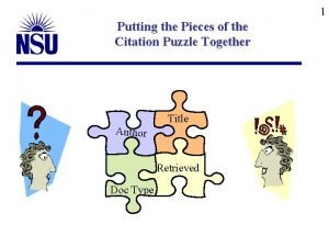 1 Putting the Pieces of the Citation Puzzle
