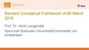 Revised Conceptual Framework IASB March 2018 Prof Dr