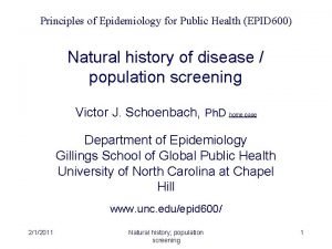 Principles of Epidemiology for Public Health EPID 600