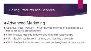Explain key factors in building a clientele
