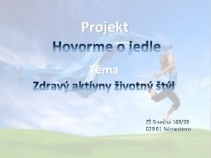 Projekt Tma Z Slnen 16828 029 01 Nmestovo