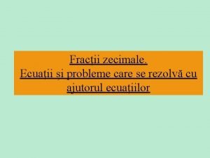 Un elev rezolva 24 probleme in 4 zile