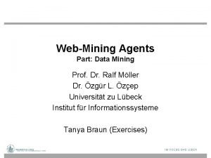 WebMining Agents Part Data Mining Prof Dr Ralf
