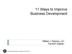 11 Ways to Improve Business Development William J