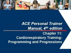 ACE Personal Trainer Manual 4 th edition Chapter