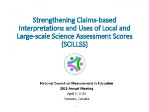 Strengthening Claimsbased Interpretations and Uses of Local and