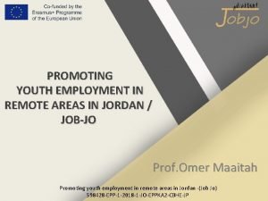 PROMOTING YOUTH EMPLOYMENT IN REMOTE AREAS IN JORDAN