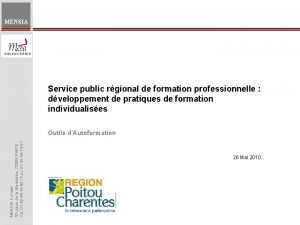 MENSIA Service public rgional de formation professionnelle dveloppement